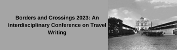 Call for papers: borders and crossings 2023 banner image