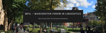 Call for papers: manchester forum in linguistics banner image
